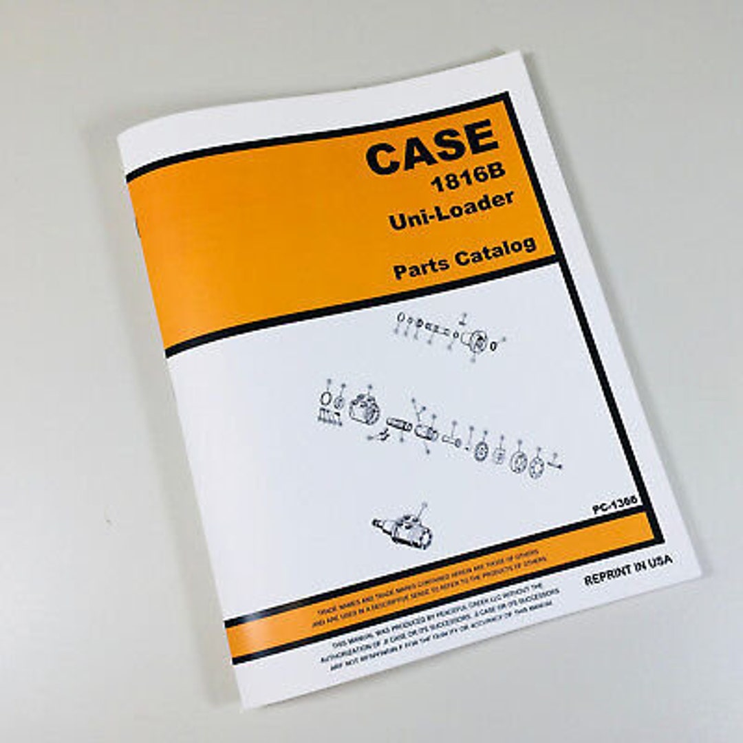 J I Case 1816B Uni Loader Parts Manual Catalog Skid Steer Assembly