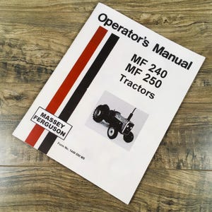 Massey Ferguson Mf 240 250 Tractor Owners Operators Manual S/N Prior To U27001