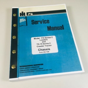 International 175C Loader Td15C Crawler Tractor Service Repair Shop Manual