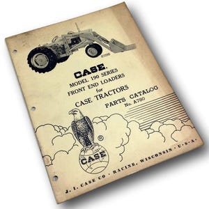 J I Case Model 190 Series Front Loaders For Case Tractors Parts Catalog Manual