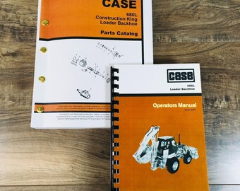 Case 680L Construction King Loader Backhoe Parts Catalog Operators Manual Set