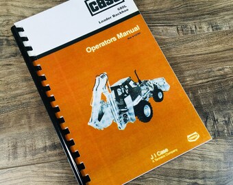 Case 680L Construction King Loader Backhoe Operators Manual Owners Maintenance