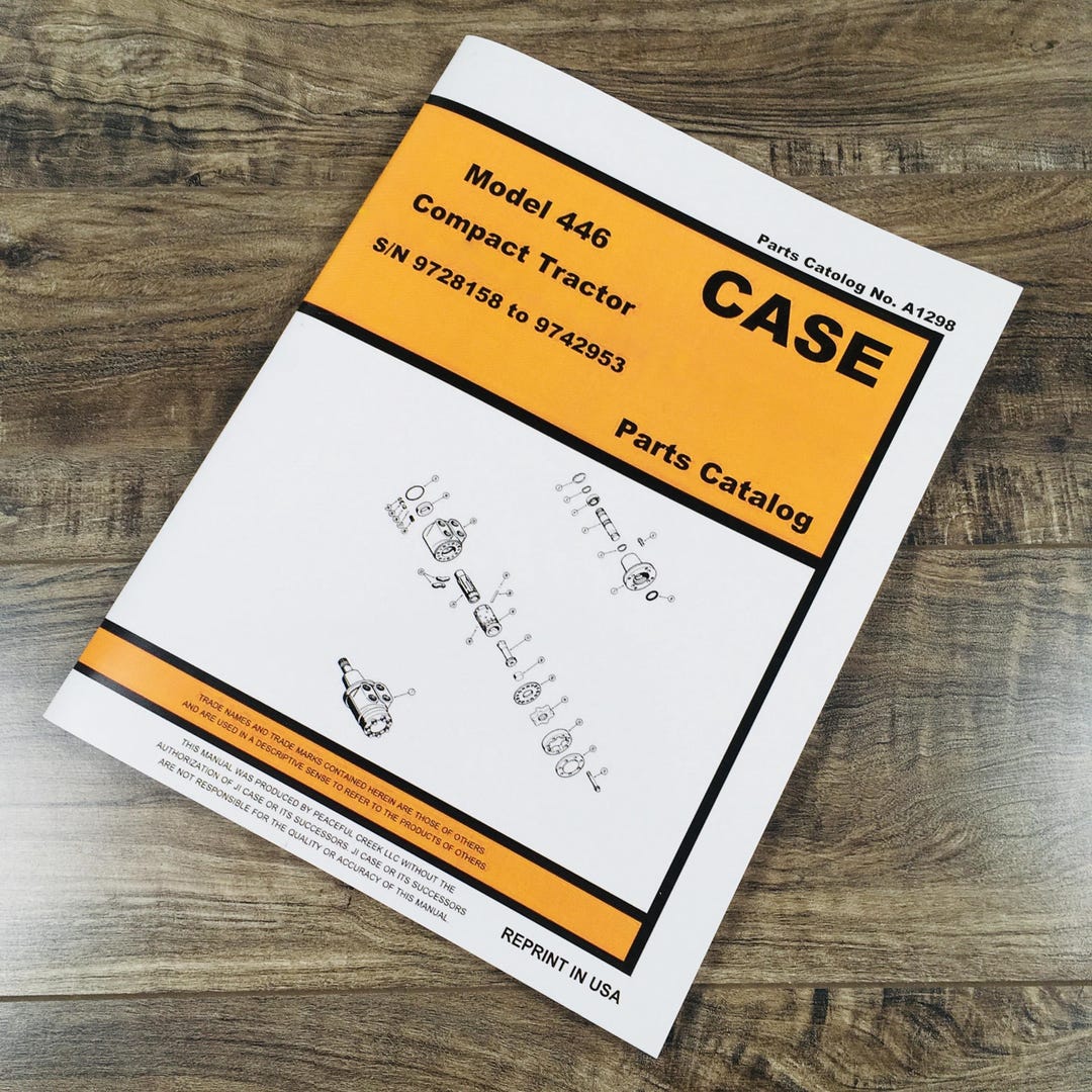 Case 446 Compact Tractor Parts Manual Catalog Schematic Book Exploded ...