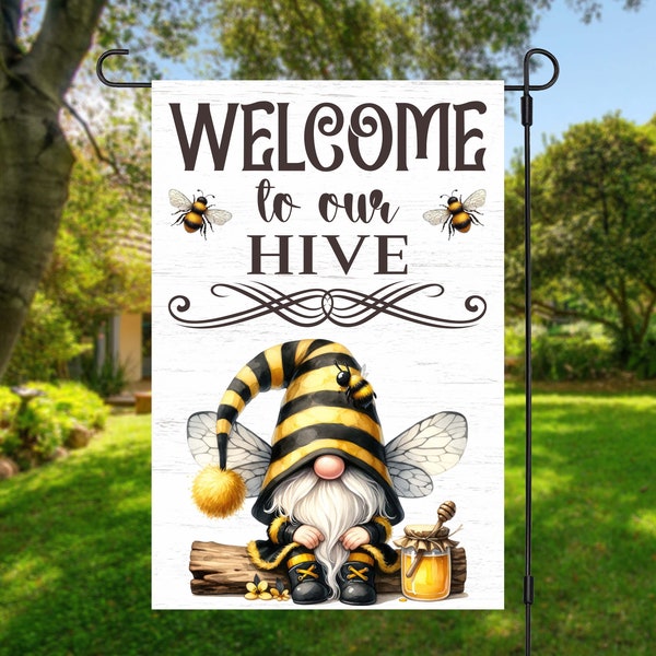 Welcome To Our Hive 12x18 Garden Flag Sublimation Design, Instant Download, PNG, Welcome To Our Hive Bee Gnome Garden Flag, Welcome Flag PNG