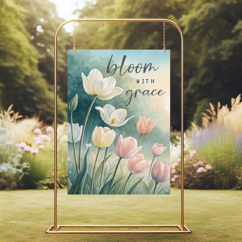 May include: A watercolor painting of a garden scene with tulips in shades of pink, white, and yellow. The text "bloom with grace" is written in black script on a blue background.