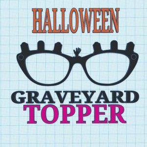 1 3D Printed Halloween Graveyard Topper Magnetic Glasses Toppers with Magnets