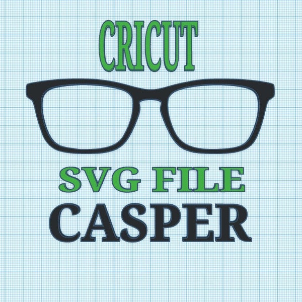 CASPER TOPPER SVG File, Eyewear, Topper, Svg, Digital Download, svg, Eyeglasses svg, Eyeglasses Frame, Glasses, cricut