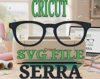 SERRA Eyewear Topper SVG File: Cricut Glasses Frame (Digital Download)