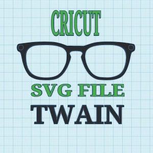 TWAIN TOPPER SVG File, Eyewear, Topper, Svg, Digital Download, svg, Eyeglasses svg, Eyeglasses Frame, Glasses, cricut