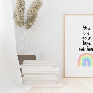Printable Home Decor You Are Your Own Rainbow Self-love Quote Inspirational Saying Positive Reminder Art Instant Download image 3