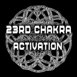 Puede incluir: Una imagen en blanco y negro de un dise&ntilde;o geom&eacute;trico con el texto "23RD CHAKRA ACTIVATION" en blanco.