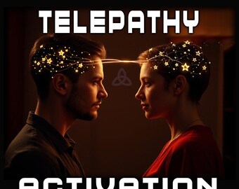 Activación de la Telepatía, activa, fortalece, desarrolla y mantiene las habilidades telepáticas.