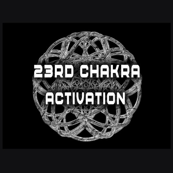 23rd Chakra Activation: Higher Consciousness Transmission. 6D Base chakra