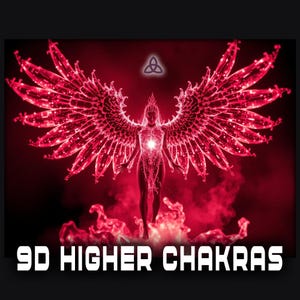 9D Higher Chakras, Ninth Dimension, Infinite wisdom and knowledge