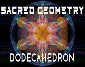 Dodecahedron Attunement, Sacred Geometry for Third Eye, Higher Chakras, PDF Manual