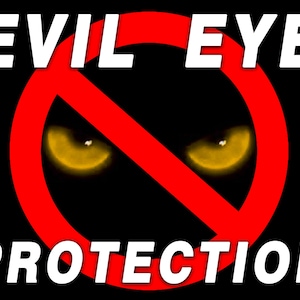 May include: A red circle with a diagonal line through it, symbolizing a prohibition. The circle has two yellow eyes with black pupils inside. The text "EVIL EYE PROTECTION" is written in white letters above and below the circle.