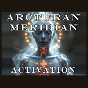 Può includere: Un'immagine digitale di una persona con linee arancioni luminose sul suo corpo. L'immagine ha il testo "Arcturan Meridian Activation" in alto e in basso.