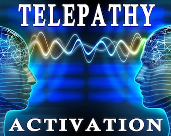 TELEPATHY ACTIVATION: Activates, Strengthens, Develops and Maintains Telepathic Abilities