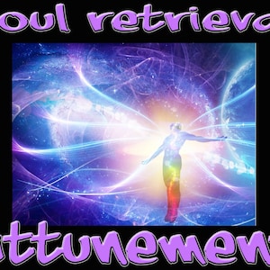 SOUL RETRIEVAL: Power Soul Healing. Trauma Healing, Healing from Past People and Past Lives. This is done in Shamanic Clearing format.