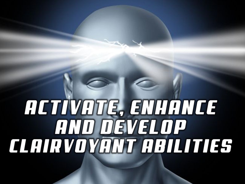 May include: A silver-toned head with bright white light beams emanating from the eyes. The text reads "Activate, Enhance and Develop Clairvoyant Abilities".