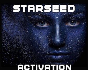 Starseed Transmission, Activate, Spiritual Awakening, Master your energy field