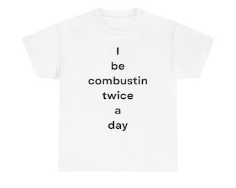 I combust Shirt | Graphic Tee