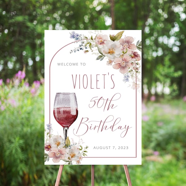 Winery Birthday Welcome Sign, Wildflowers, ANY Bithday, Rustic Floral, Lilac, Dusty Rose, Burgundy, Aged To Perfection, Wine Themed, Arch