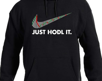 Just Hodl It - Hold Crypto Bitcoin Ethereum Mens Hoodie