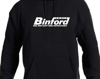 Binford Tools , Tool Time Hammer , Tim Taylor TV Unisex Hoodie