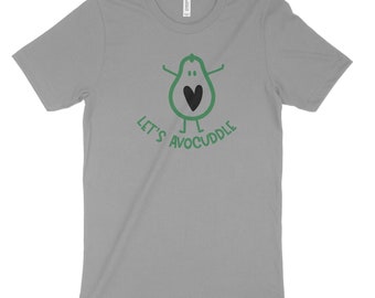 Let's Avocuddle  - Avocado - Pun - Short sleeve shirt