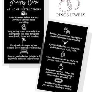 May include: Two black cards with white text providing jewelry care instructions. One card says "Jewelry Care" and lists tips like avoiding sprays and storing jewelry separately. The other card says "RINGS JEWELS" and gives advice on removing jewelry.