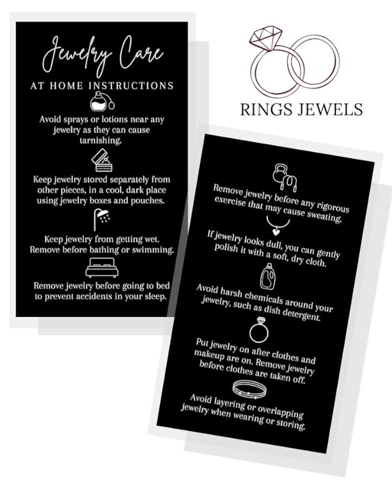 May include: Two black cards with white text providing jewelry care instructions. One card says "Jewelry Care" and lists tips like avoiding sprays and storing jewelry separately. The other card says "RINGS JEWELS" and gives advice on removing jewelry.