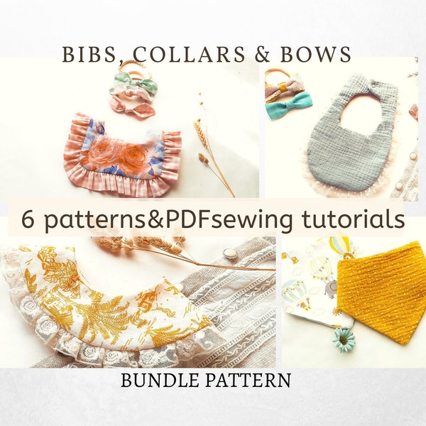 6 PATTERN BUNDLE, 3style of baby bib, 1 vintage collar, Classic Bow Pattern, Knotty Simple Hair Bow,baby sewing patterns,pdf sewing patterns