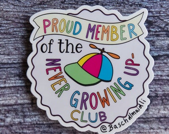 Proud Member of the never growing up club propeller hat Die Cut Sticker