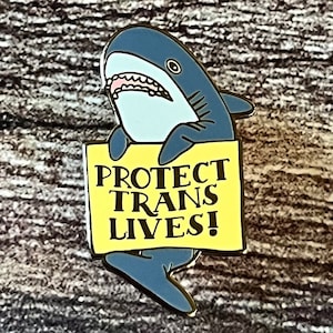 Blåhaj Protect Trans Lives shark plushy Enamel Pin BMEP1