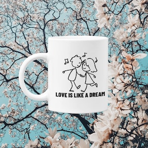 Love is like a Dream Mug, Dears Gift, Dimash