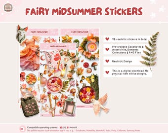 May include: Digital Fairy Midsummer sticker set with floral and whimsical illustrations. Includes 92 realistic stickers, pre-cropped Goodnotes and Noteful files, and PNG files. The design features flowers, fairies, and summer elements.