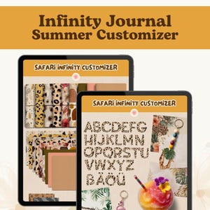 May include: Two tablets displaying a journal customization interface with the text "Infinity Journal Summer Customizer". The interface shows various design elements, including animal print patterns, a tropical alphabet, and a colorful drink.