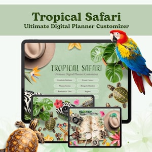 May include: A digital planner advertisement with the text "Tropical Safari" and "Ultimate Digital Planner Customizer." The image features a tablet and two smaller devices displaying planner elements, a colorful parrot, and decorative turtles.