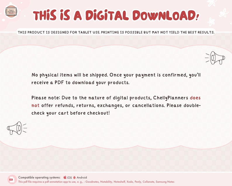 May include: A digital download notice with the text "THIS IS A DIGITAL DOWNLOAD!" in red. The product is designed for tablet use, with a printing disclaimer. It provides information on digital product delivery and refund policies, and compatible operating systems.