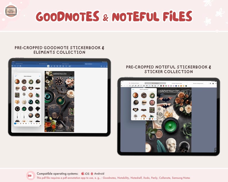 May include: Two tablets showcasing digital sticker collections. One displays a GoodNotes stickerbook with icons and a detailed background. The other shows a Noteful sticker collection with Halloween-themed elements.