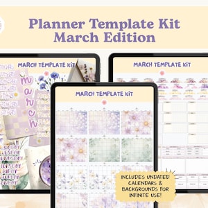 May include: A digital planner template kit for March, displayed on three tablets. The kit includes undated calendars and backgrounds with floral and checkerboard patterns in shades of purple and green. Text on the tablets reads "March Template Kit".