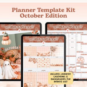 May include: A digital planner template kit titled October Edition displayed on three tablet screens. The screens show various layouts featuring autumn themes, pumpkins, ghosts, and fall foliage in shades of orange, cream, and brown. Text includes October Template Kit and Includes Undated Calendars & Backgrounds For Infinite Use.