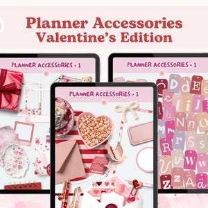 Puede incluir: Tres tabletas digitales que muestran accesorios de planificación para el Día de San Valentín. Las pantallas muestran varios artículos, incluyendo cajas de regalo, cuencos en forma de corazón, etiquetas y elementos decorativos en tonos rosa y rojo. El texto en las tabletas dice "Planner Accessories. 1".