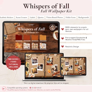 May include: Digital fall wallpaper kit titled "Whispers of Fall." The image shows a tablet, laptop, and phone displaying the wallpaper designs. The kit includes realistic stickers, scene creators, and folder icons. The text also mentions a free video tutorial.