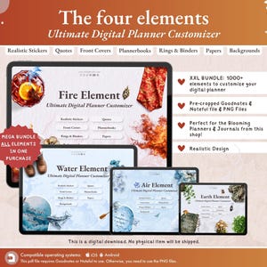 May include: Digital planner customization bundle featuring four elements: Fire, Water, Air, and Earth. Includes realistic stickers, quotes, and backgrounds. The bundle offers over 1000 elements, pre-cropped Goodnotes and Noteful files, and PNG files.