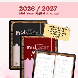 May include: A 2026/2027 mid-year digital planner displayed on tablets. The covers are black and red with white text. A yellow cloud-shaped graphic lists features including Monday and Sunday start, red and black, extra PNG templates and more. An open planner page shows a monthly calendar grid.
