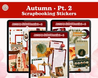 Autumn Scrapbooking Pt. 2, Realistic Digital Planning Stickers (PNG, GoodNotes, Noteful + more)