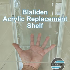 12.5 x 11.25 Acrylic Replacement Shelf for Blaliden