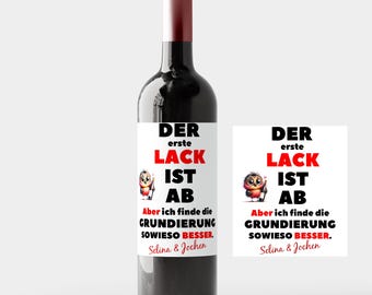 Étiquette de vin personnalisée « La première couche de peinture est partie » | Autocollants pour bouteilles de vin | Anniversaire | Cadeau | Poison pour le lavage des étiquettes de vin